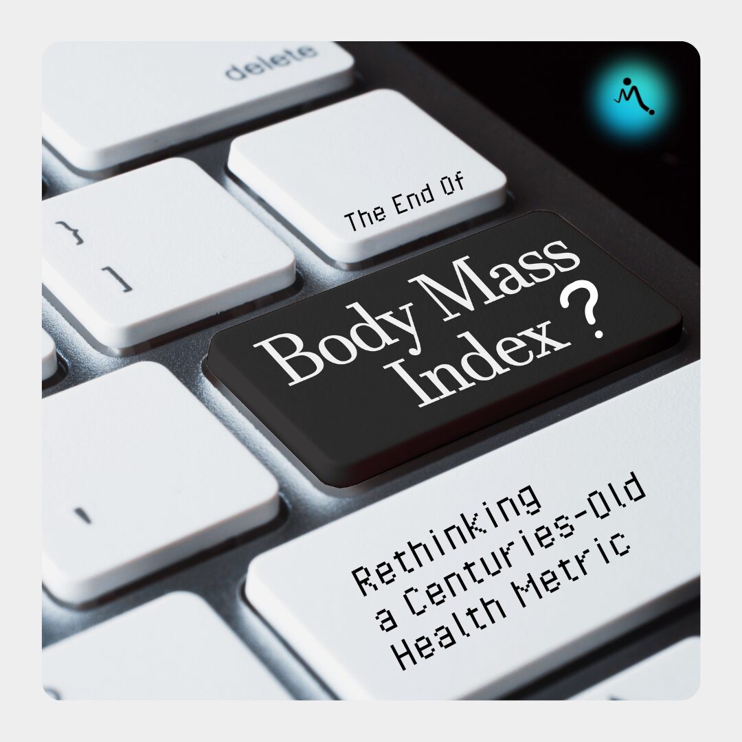 Rethinking Body Mass Index